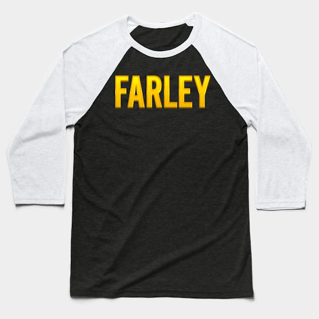 Farley Family Name Baseball T-Shirt by xesed